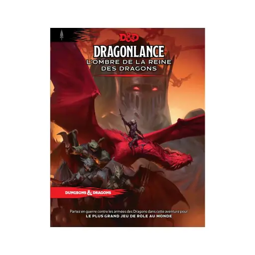 [WIDD5ORDFR] D&D5 : L'Ombre de la Reine des Dragons